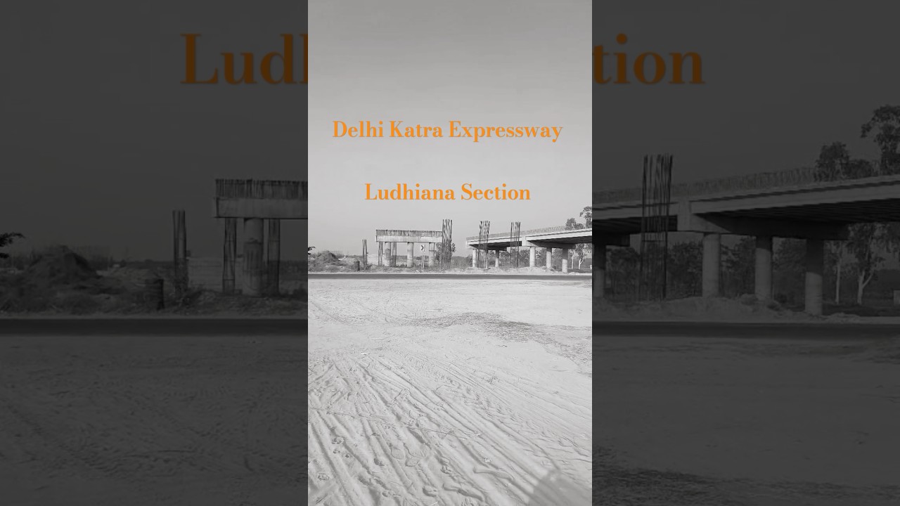 Delhi Amritsar Katra Expressway 🛣️ Bhattha Dhua | Ludhiana 09 December