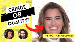 The Holistic Psychologist - Cringe or Quality Content?