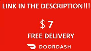 Doordash Promo code 7$ off active APRIL 2019