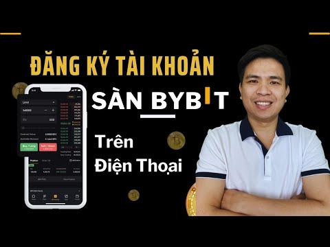 #1 Hướng dẫn đăng ký sàn BYBIT trên điện thoại, KYC thành công mới nhất 2022 Mới Nhất