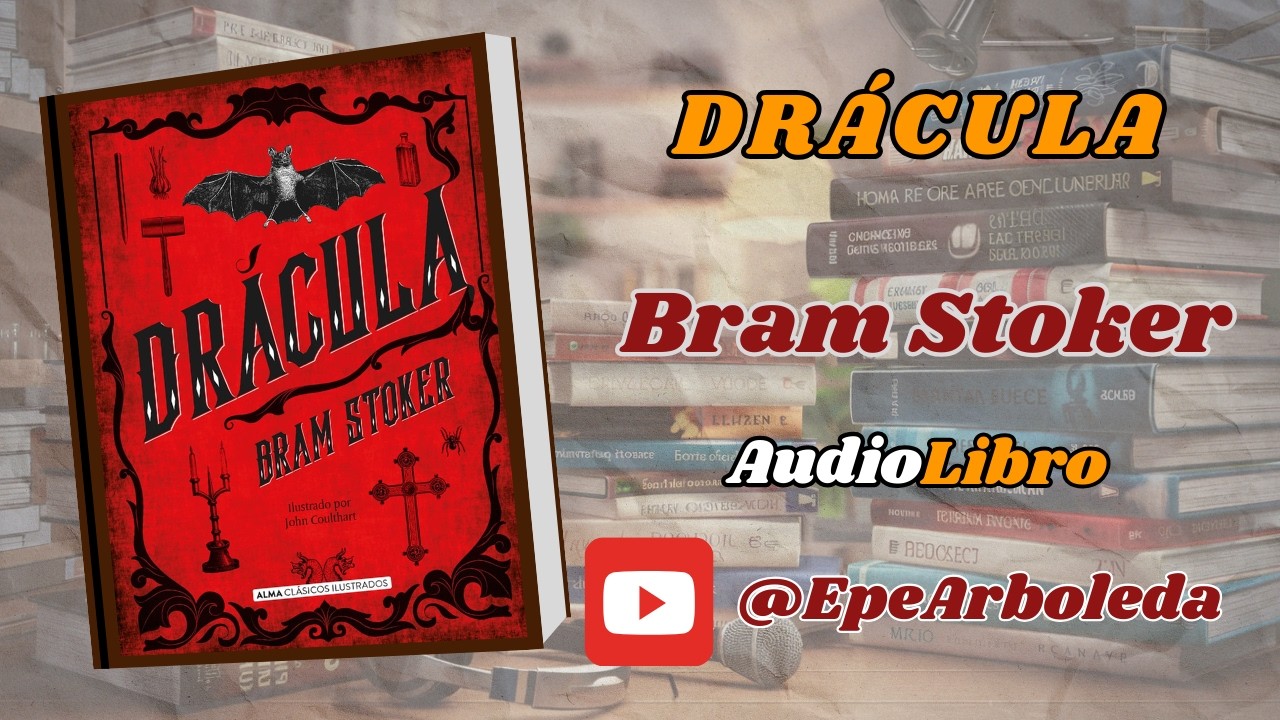 📚🎧DRÁCULA de Bram Stoker ✳️ Audiolibros Completos en Español🎧📚