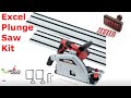 Excel 1200 watt kit the cheapest plunge, track, rail saw kit. TESTED