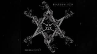 Fear of Blood - Act of Faith