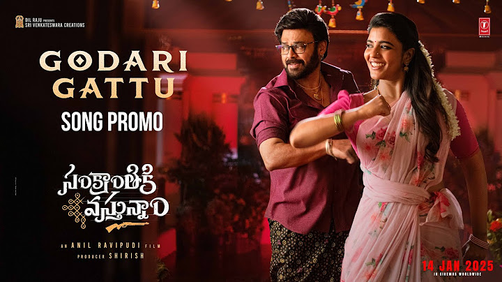 Godari Gattu Song Promo | Sankranthiki Vasthunam | Venkatesh | Aishwarya | Anil Ravipudi | Bheems C