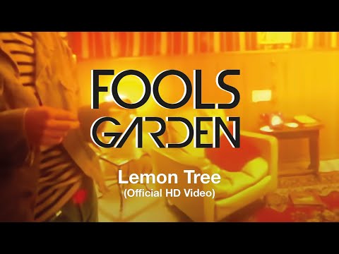 Fools Garden - Lemon Tree (Official Video)