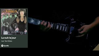 Les Terribles La Nuit Le Jour  Guitar Cover lesterribles guitarcover thekinks rockcover