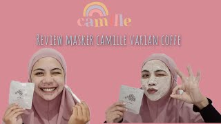 REVIEW MASKER CAMILLE VARIAN COFFE ll MASKER AMPUH BASMI JERAWAT #camille #masker #acne