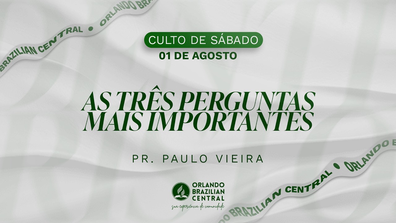 As Três Perguntas Mais Importante | Pr. Paulo Vieira