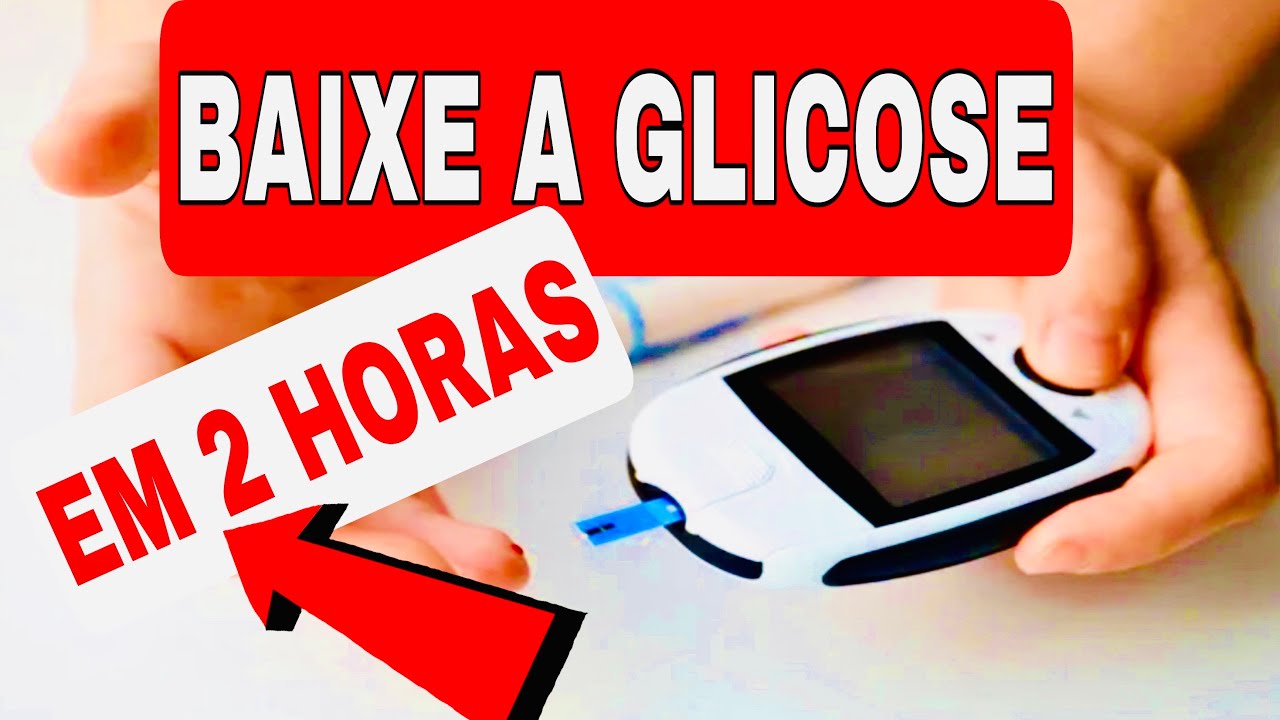 COMO BAIXAR A GLICOSE EM 2 HORAS | 5 Dicas para controlar Diabetes e o ...
