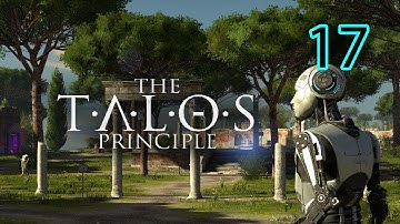 The Talos Principle - Part 17: Not What I