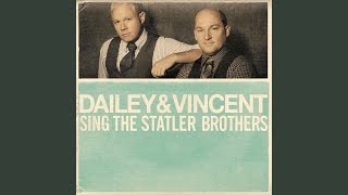 Video thumbnail of "Dailey & Vincent - I'll Go To My Grave Lovin' You"