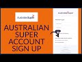 Australiansuper sign up how to createopen australian super account 2023