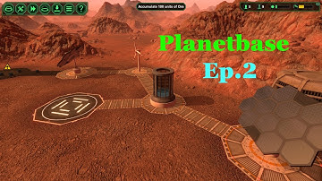 Planet base ep.2 ( We need more power!!?)