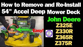 How to Remove a 54" Accel Deep Mower Deck John Deere The Easy Way!!