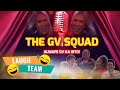 The GV Squad: Always GV Ka Rito! | LAUGH TEAM | STELLAR