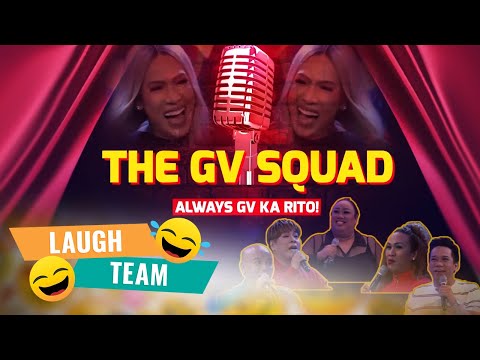The GV Squad: Always GV Ka Rito! | LAUGH TEAM | STELLAR