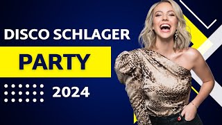 Disco Party Schlager 2024 Schlager Für Alle