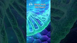 528 Hz Miracle Tone for Complete DNA Restoration #healingfrequency #solfeggiofrequencies #shorts