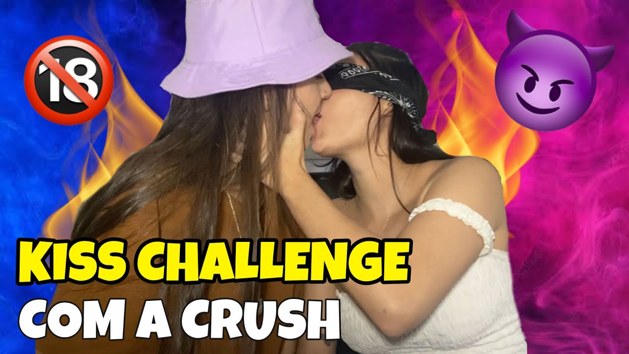 KISS CHALLENGE COM MINHA NAMORADA