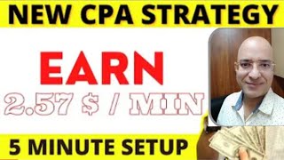 Make $2.57 A Minute With Easy 5 Minute Setup - New CPA Marketing Strategy 2022  screenshot 5