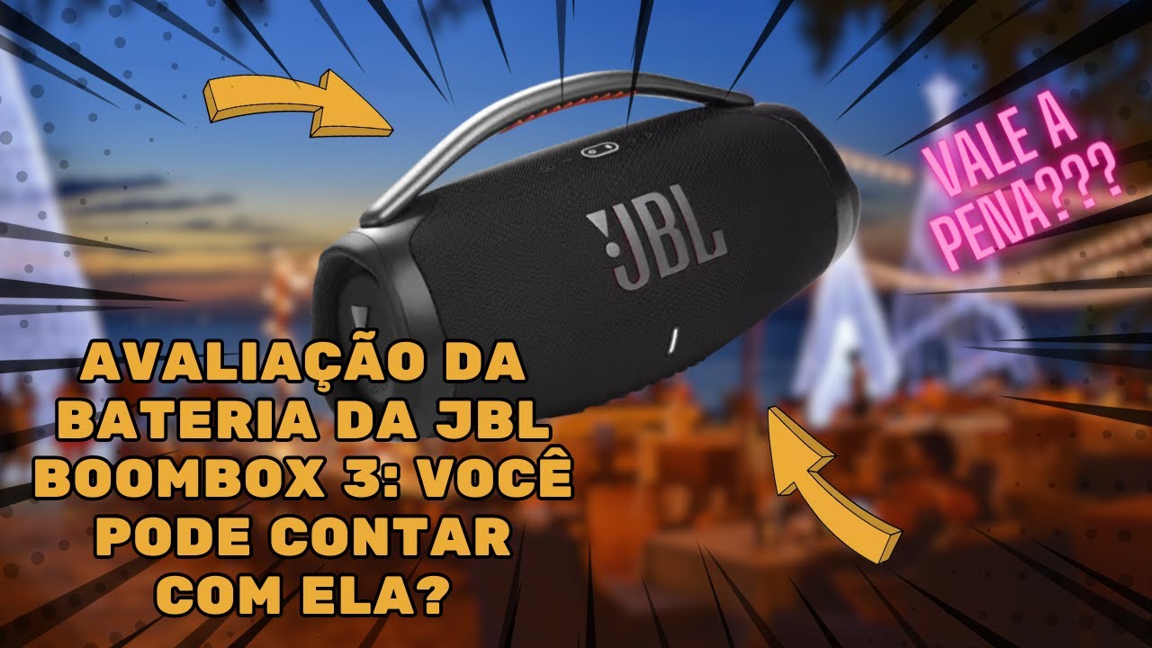 JBL Boombox 3: Será que a Bateria Está à Altura da Sua Potência? - YouTube