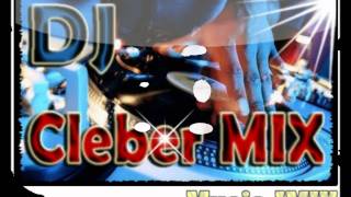 Dj Cleber Mix feat Edy Lemond - Abre o Zipper (2012) NOVA