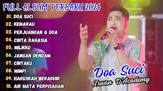 DOA SUCI - IRWAN D'ACADEMY FULL ALBUM TERBARU 2024