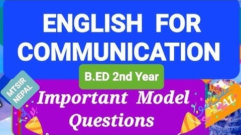 B.ED 2nd year  Major English , English  for communication