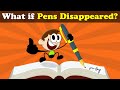 What if Pens Disappeared? | #aumsum #kids #science #education #children