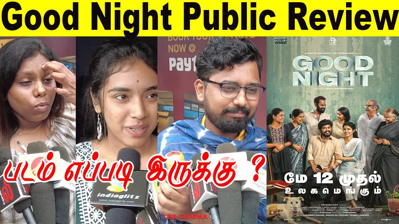 Good Night Public Review | Good Night Movie Review | Good Night Review