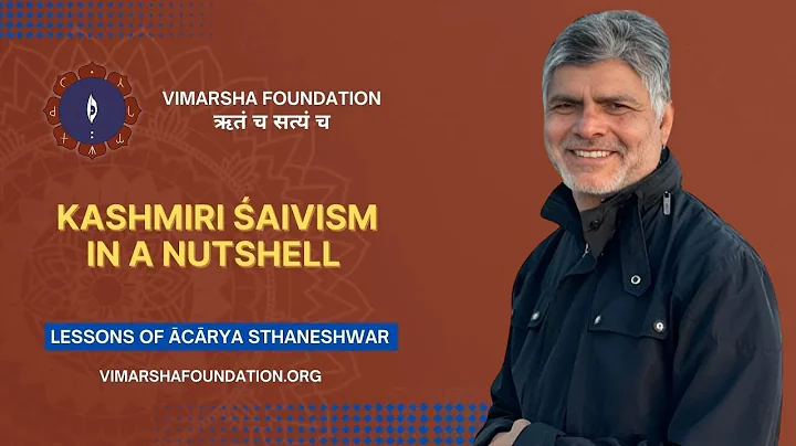 Kashmiri Shaivism in a nutshell