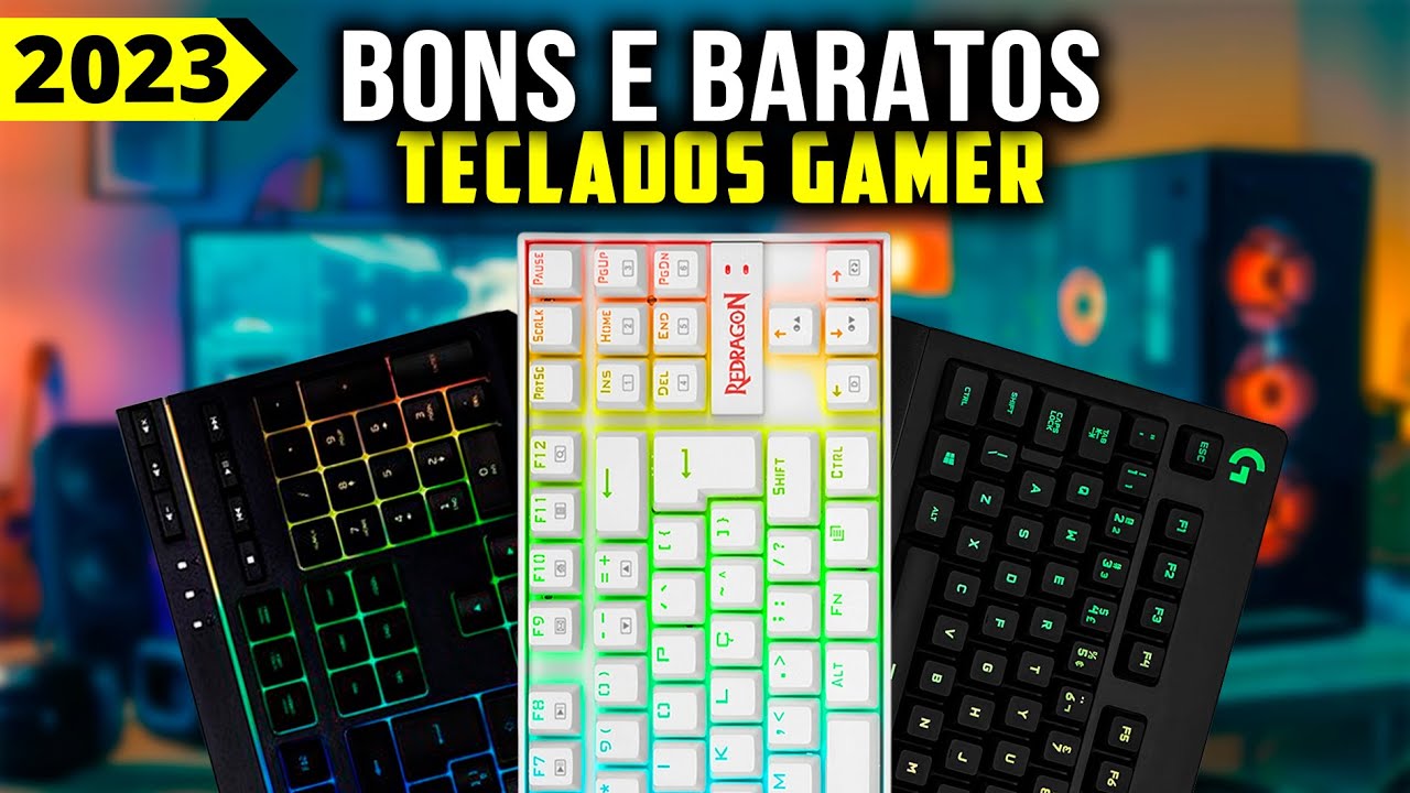 Os 5 Melhores Teclado Gamer Bom e Barato Custo Beneficio 2023! - YouTube