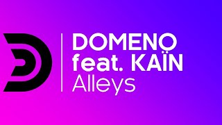 Domeno Feat. Kaïn - Alleys [Official]