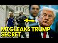 Trump FURIOUS as MTG LEAKS Hidden VIDEOS HE FEARED MOST