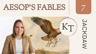 The Eagle and the Jackdaw | Aesop's Fables Read-Aloud for Kids | Charlotte Mason