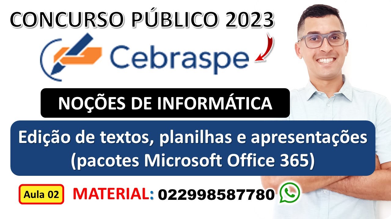 Edição de textos, planilhas e apresentações pacotes Microsoft Office 365 | Informática Cebraspe 2025
