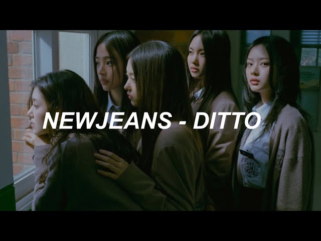 [with MV] NewJeans (뉴진스) - 'Ditto' Easy Lyrics class=