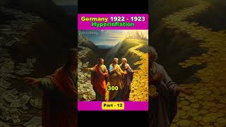 Germany 1922–1923 Hyperinflation: When Money Became Worthless Overnight #shorts