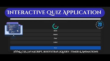 Interactive Quiz Application | HTML, CSS, JavaScript, Bootstrap, jQuery | Timer & Animations