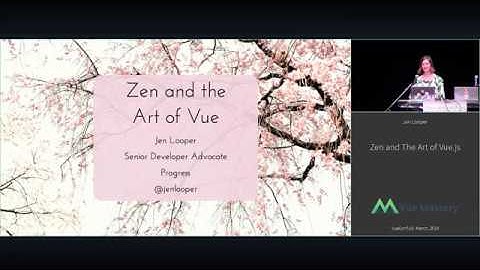VUECONF US 2019 | Zen and The Art of VueJS  with Jen Looper