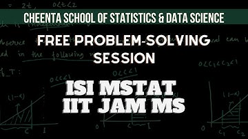 Free Problem Solving Session | ISI Mstat and IIT JAM | Week 2 | Discussion Part 1| Cheenta