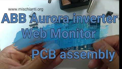 ABB Aurora Web Inverter Monitor PCB soldering and mount component