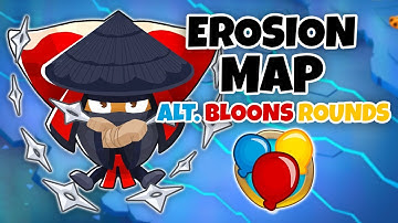 Erosion ALTERNATE BLOONS ROUNDS Guide - BTD6