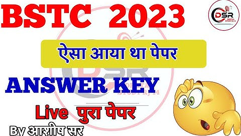 Bstc paper answer key 2023