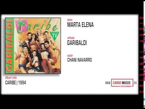 Garibaldi - Marta Elena (Caribe 1994) [official audio + letra]🌴