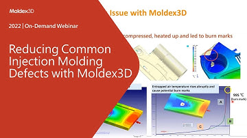 Reducing Common Injection Molding Defects with Moldex3D｜Intro