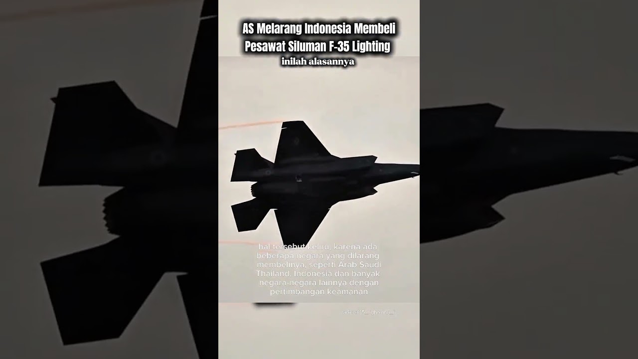 AS melarang Indonesia membeli pesawat siluman F-35 Lighting 