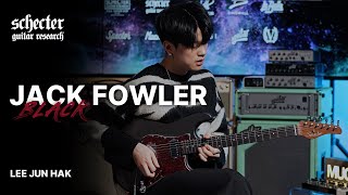 이준학 - CAB (Tony Macalpine) Cover | Schecter Jack Fowler BLKP | MUCL