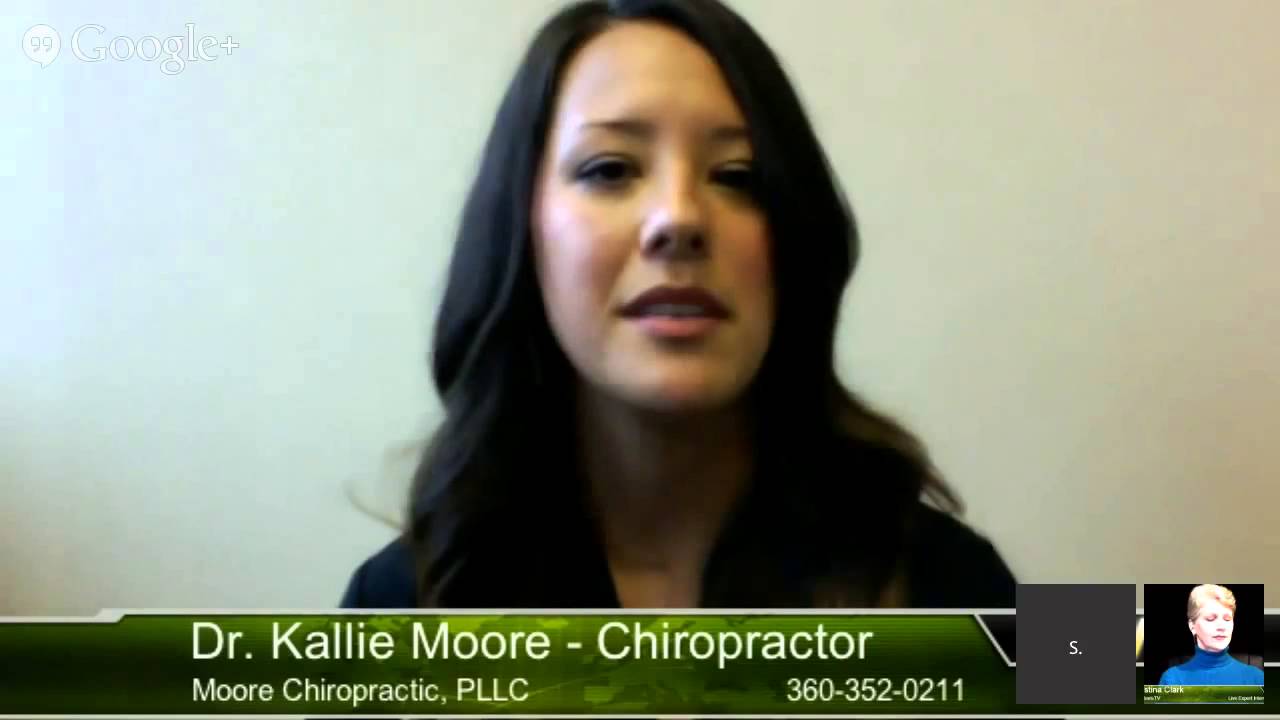 Best Chiropractors in Olympia, Washington   Moore Chiropractic 360 352 0211