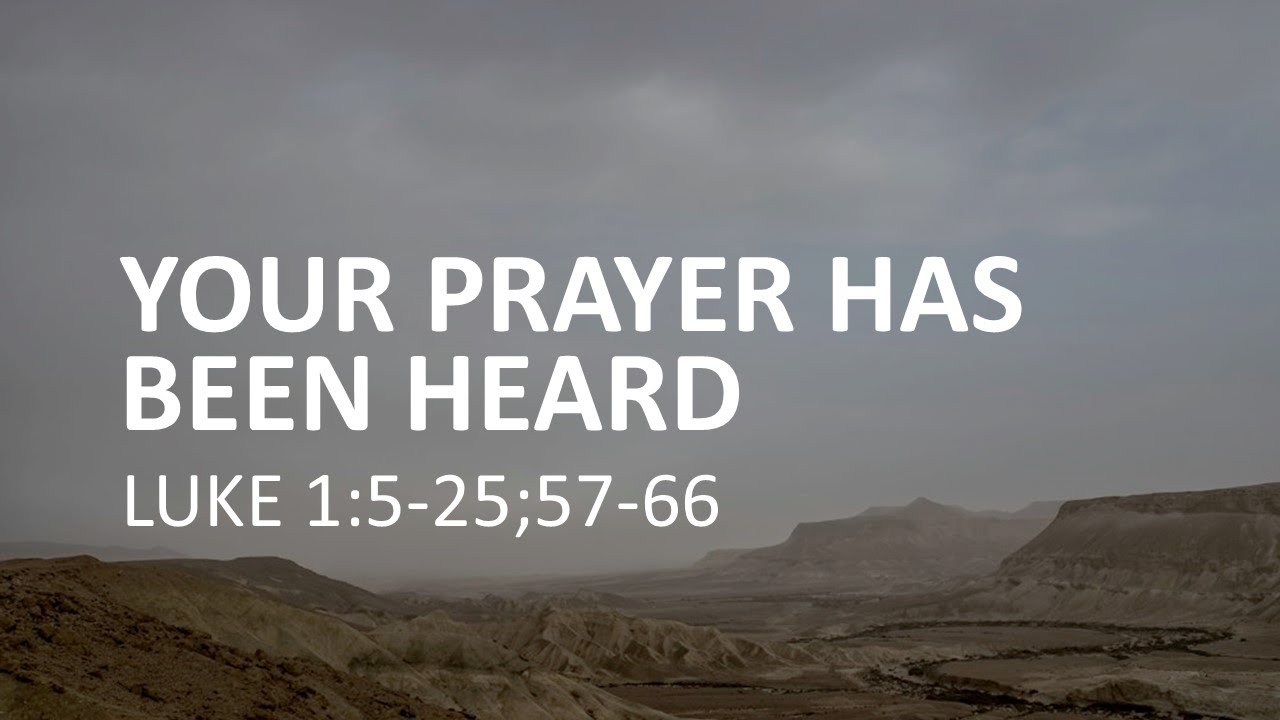 your-prayer-has-been-heard-youtube